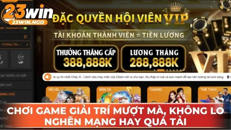 Chơi game giải trí mượt mà, không lo nghẽn mạng hay quá tải