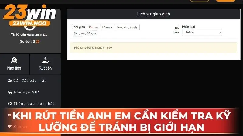 Khi rút tiền anh em cần kiểm tra kỹ lưỡng để tránh bị giới hạn